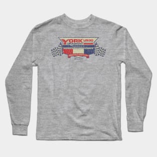 York US30 Dragway 1960 Long Sleeve T-Shirt